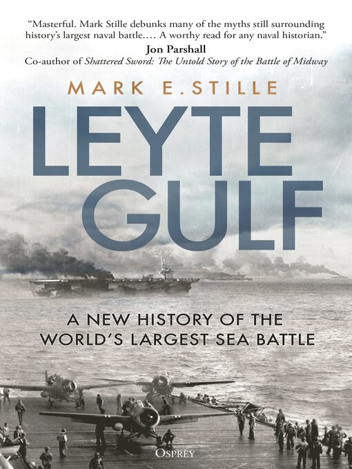 Title details for Leyte Gulf by Mark Stille - Available